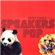 Giant Panda - Speakers Pop